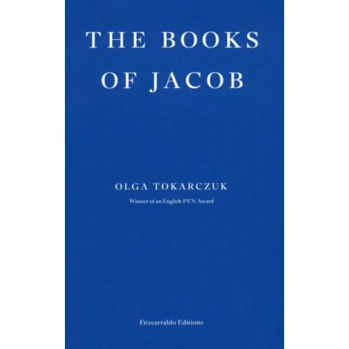 Fitzcarraldo Editions The Books of Jacob Токарчук Ольга