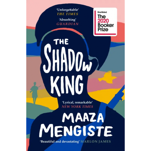 Canongate The Shadow King Mengiste Maaza