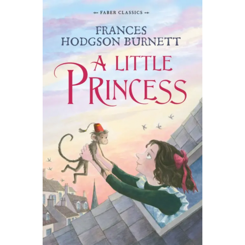 Faber and Faber A Little Princess Бёрнетт Фрэнсис Ходжсон