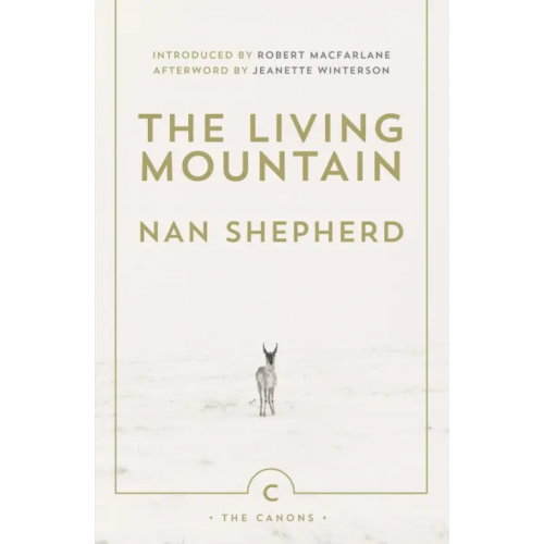 Canongate The Living Mountain Shepherd Nan