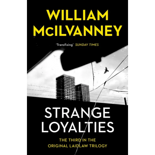 Canongate Strange Loyalties McIlvanney William