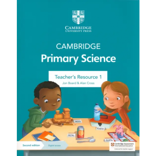 Cambridge Primary Science. Teacher's Resource 1 with Digital Access Board Jon, Cross Alan