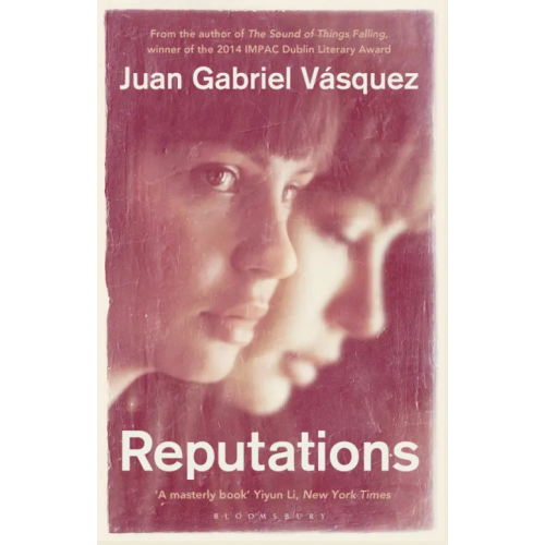 Bloomsbury Reputations Васкес Хуан Габриэль