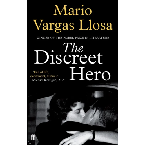 Faber and Faber The Discreet Hero Варгас Льоса Марио
