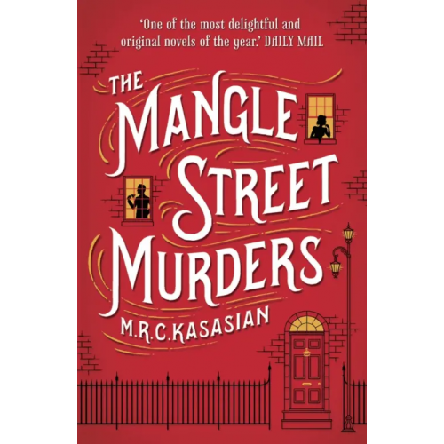 Head of Zeus The Mangle Street Murders Kasasian M.R.C