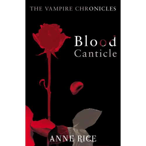 Arrow Books Blood Canticle Райс Энн