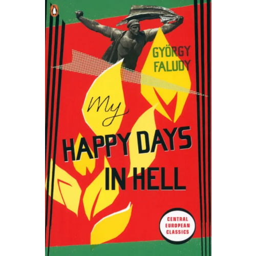 Penguin My Happy Days In Hell Faludy Gyorgy