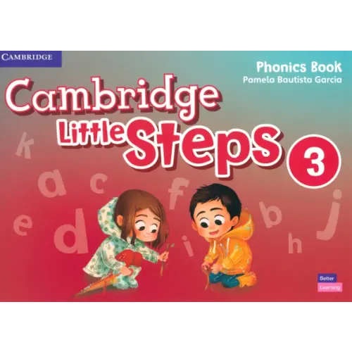 Cambridge Little Steps. Level 3. Phonics Book Garcia Pamela Bautista