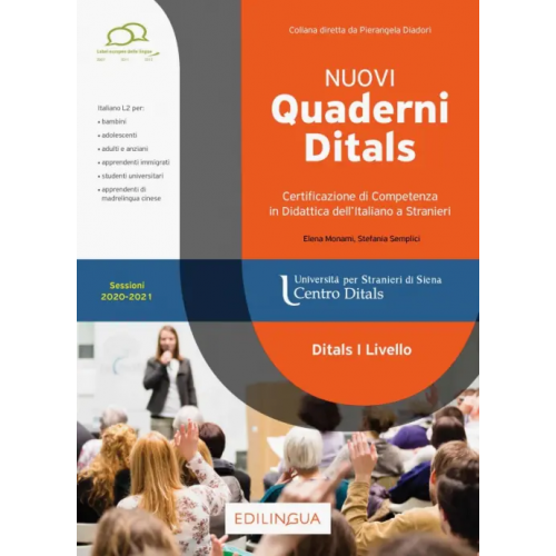 Edizioni EdiLingua I Nuovi Quaderni Ditals di I livello. Sessioni 2020-2021 Semplici Stefania, Monami Elena