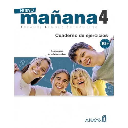 Anaya Nuevo Mañana 4. B1+. Cuaderno de ejercicios