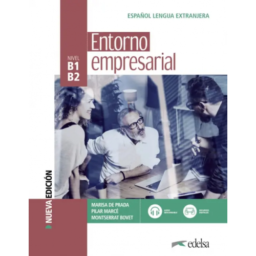 Edelsa Entorno empresarial. Libro del alumno. Nueva edición Prada Marisa de, Marce Pilar, Bovet Montserrat