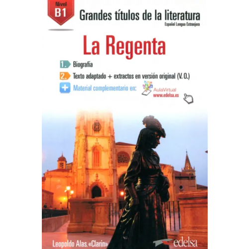 Edelsa La Regenta. B1 Alas Leopoldo "Clarin"