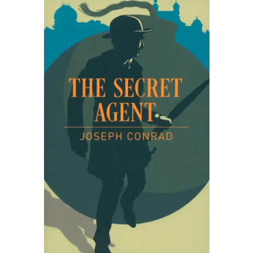 Arcturus The Secret Agent Конрад Джозеф