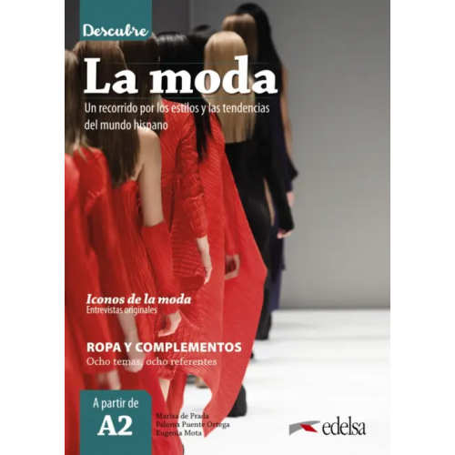 Edelsa Descubre la moda Prada Marisa de, Puente Ortega Paloma, Mota Eugenia