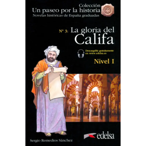 Edelsa La gloria del califa Remedios Sanchez Sergio