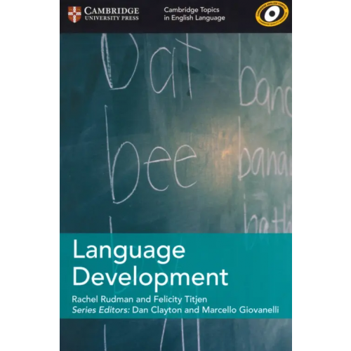 Cambridge Language Development Titjen Felicity, Rudman Rachel