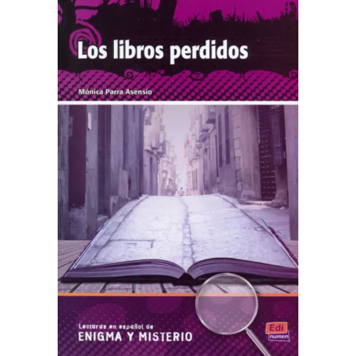 Edinumen Los libros perdidos Asensio Monica Parra