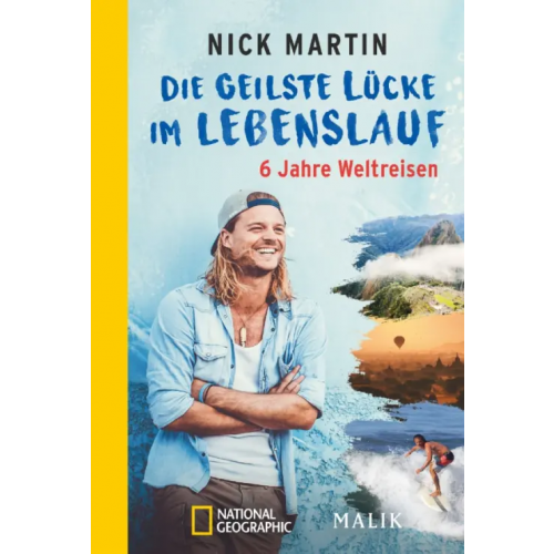 Piper Die geilste Lücke im Lebenslauf. 6 Jahre Weltreisen Martin Nick