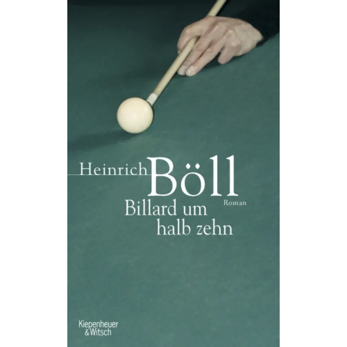 Kiepenheuer & Witsch Billard um halb zehn Boll Heinrich