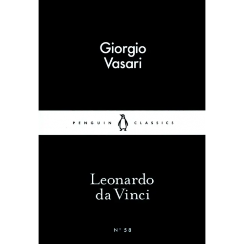 Penguin Leonardo da Vinci Vasari Giorgio