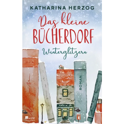 Rowohlt Taschenbuch Das kleine Bücherdorf. Winterglitzern Herzog Katharina