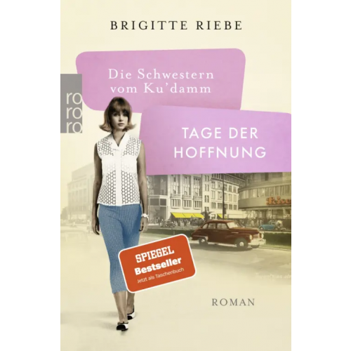 Rowohlt Taschenbuch Die Schwestern vom Ku'damm. Tage der Hoffnung Riebe Brigitte