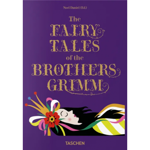 Taschen The Fairy Tales of the Brothers Grimm