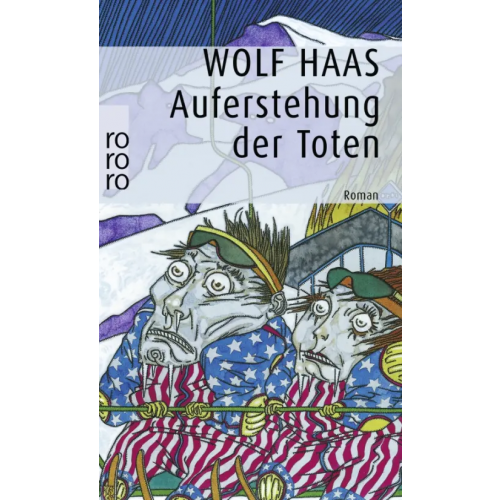 Rowohlt Taschenbuch Auferstehung der Toten Haas Wolf