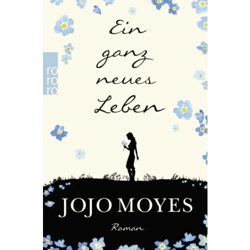 Rowohlt Taschenbuch Ein ganz neues Leben Мойес Джоджо
