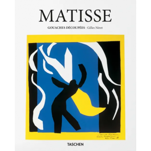 Taschen Matisse. Gouaches decoupees Neret Gilles