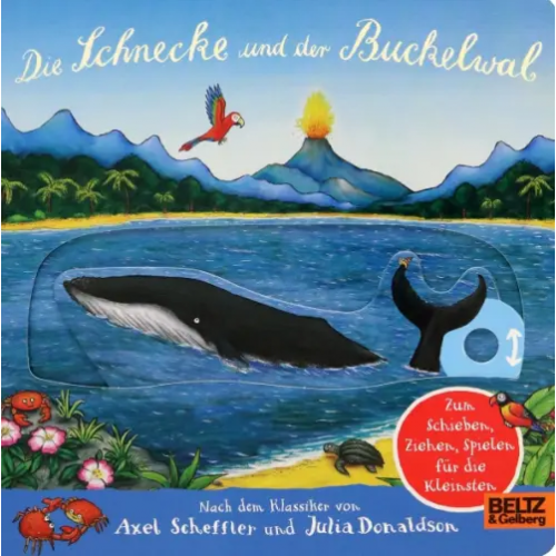 Beltz Die Schnecke und der Buckelwal Donaldson Julia, Scheffler Axel