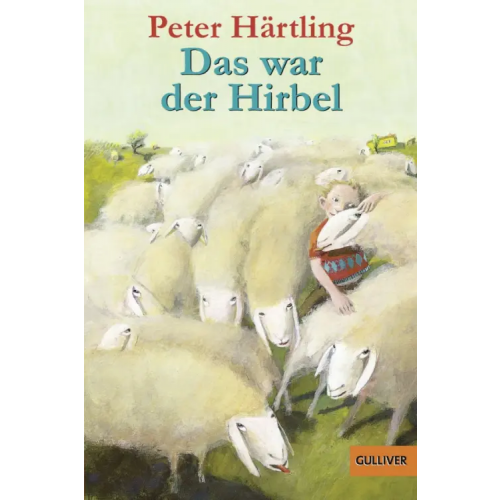 Gulliver Das war der Hirbel Hartling Peter
