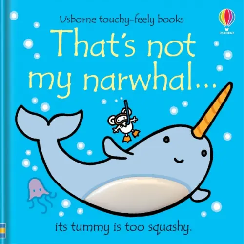 Usborne That's not my narwhal… Уотт Фиона