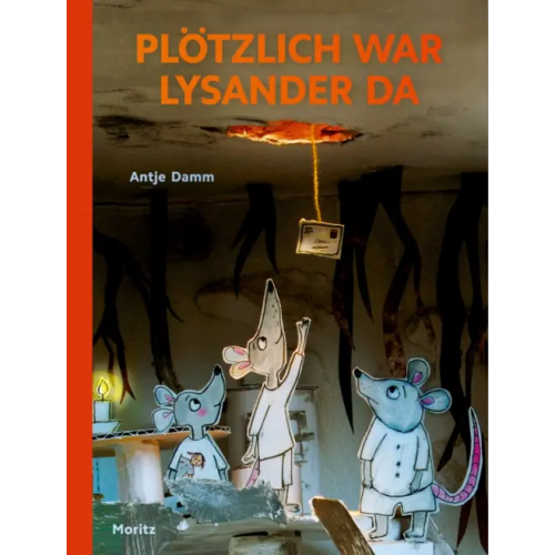 Moritz Plotzlich war Lysander da Damm Antje