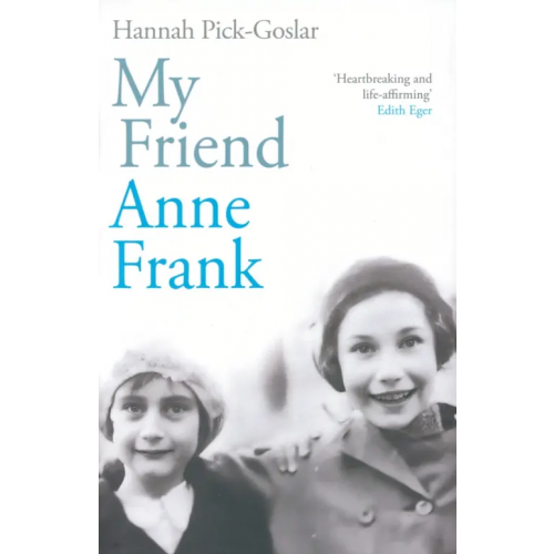 Rider My Friend Anne Frank Pick-Goslar Hannah, Kraft Dina