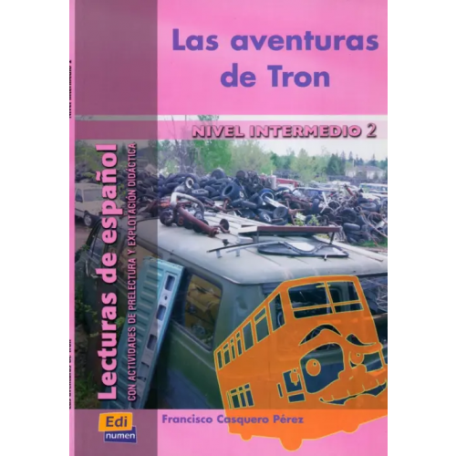 Edinumen Las aventuras de Tron Casquero Perez Francisco