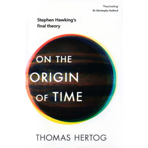Torva On the Origin of Time Hertog Thomas