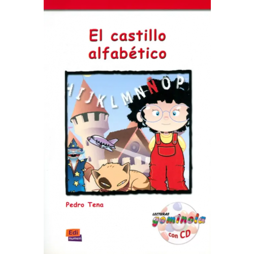 Edinumen El castillo alfabético + CD Tena Pedro