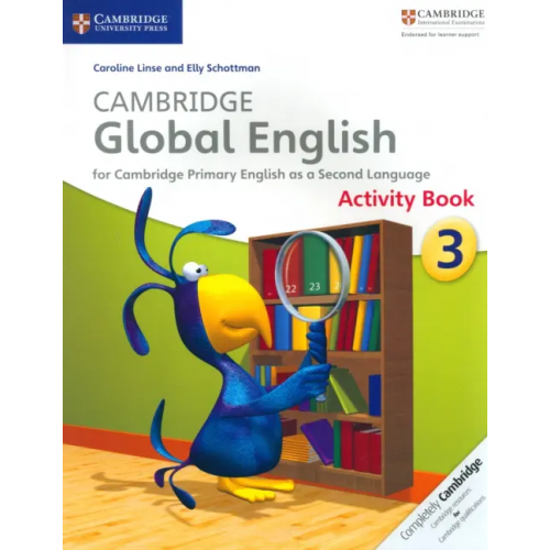 Cambridge Global English. Stage 3. Activity Book Linse Caroline, Schottman Elly