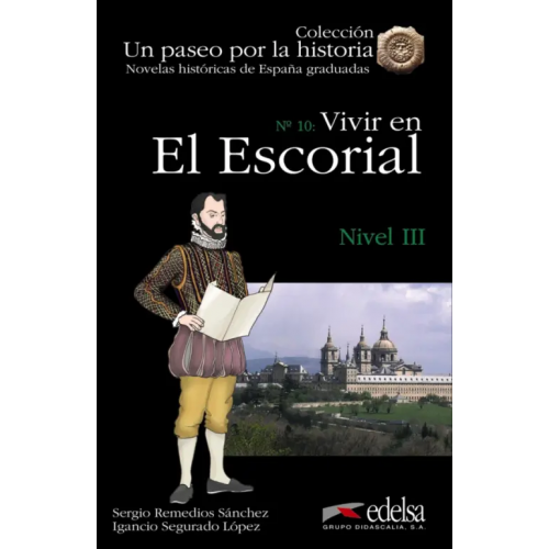 Edelsa Vivir en el Escorial Remedios Sanchez Sergio, Lopez Ignacio Segurado