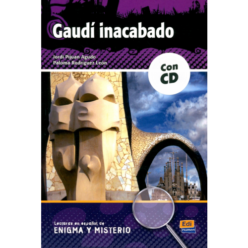 Edinumen Gaudí inacabado + CD Rodriguez Leon Paloma, Rijuan Agudo Jordi
