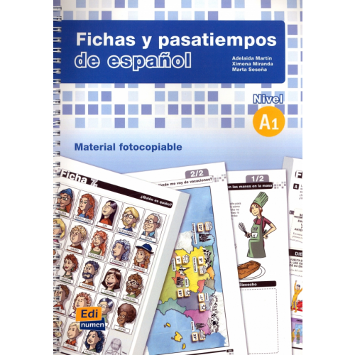 Edinumen Fichas y pasatiempos de español. Nivel A1 Martin Adelaida, Sesena Marta, Miranda Ximena