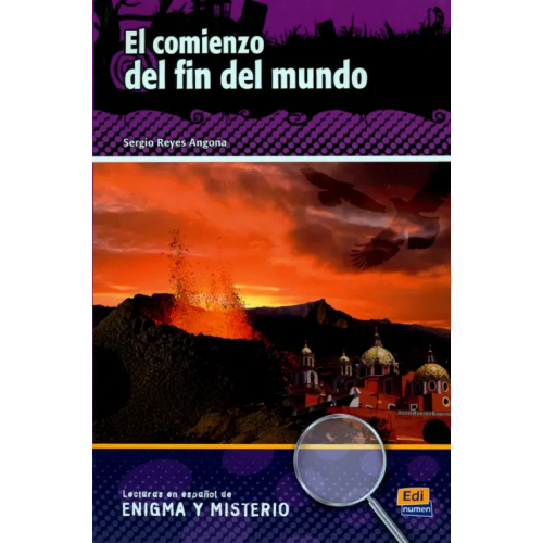 Edinumen El comienzo del fin del mundo Reyes Angona Sergio