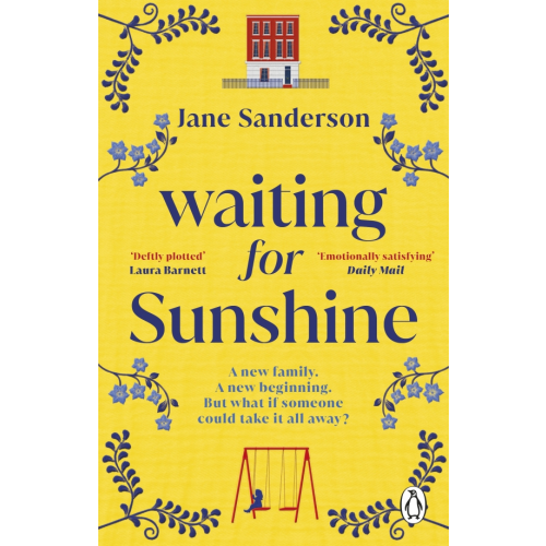 Penguin Waiting for Sunshine Sanderson Jane