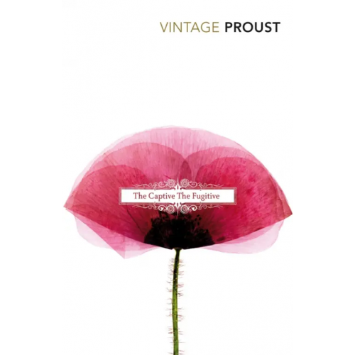 Vintage books The Captive & The Fugitive Proust Marcel