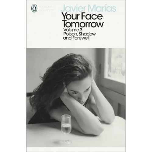 Penguin Your Face Tomorrow. Volume 3. Poison, Shadow and Farewell Marias Javier