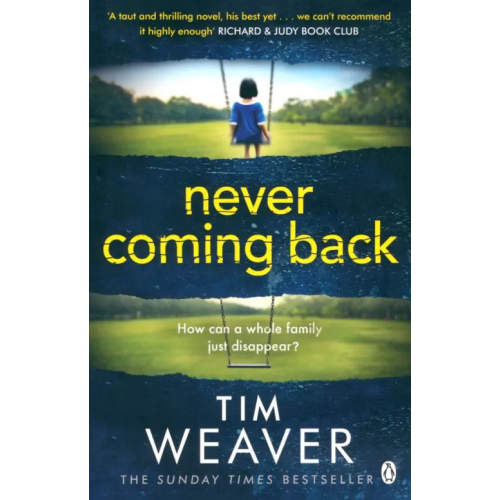 Penguin Never Coming Back Weaver Tim