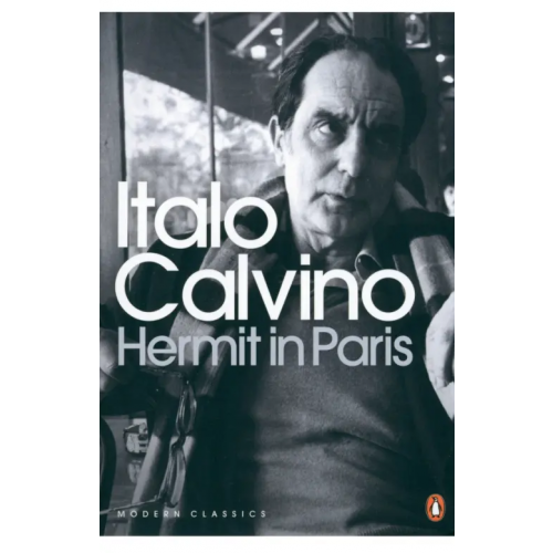 Penguin Hermit in Paris Calvino Italo