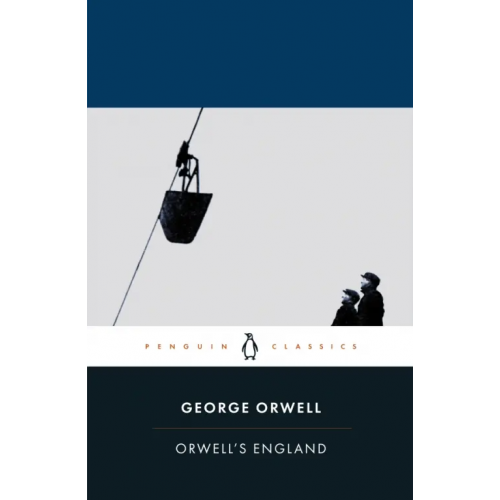 Penguin Orwell's England Оруэлл Джордж