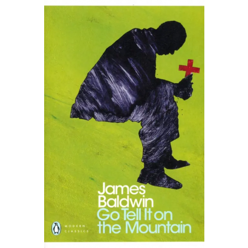 Penguin Go Tell it on the Mountain Baldwin James